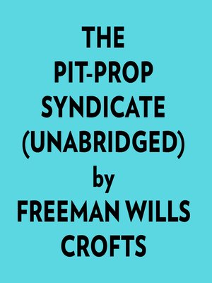 cover image of The Pitprop Syndicate (Unabridged)
